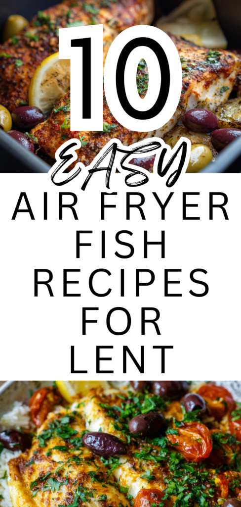Air Fryer Fish Recipes for Lent