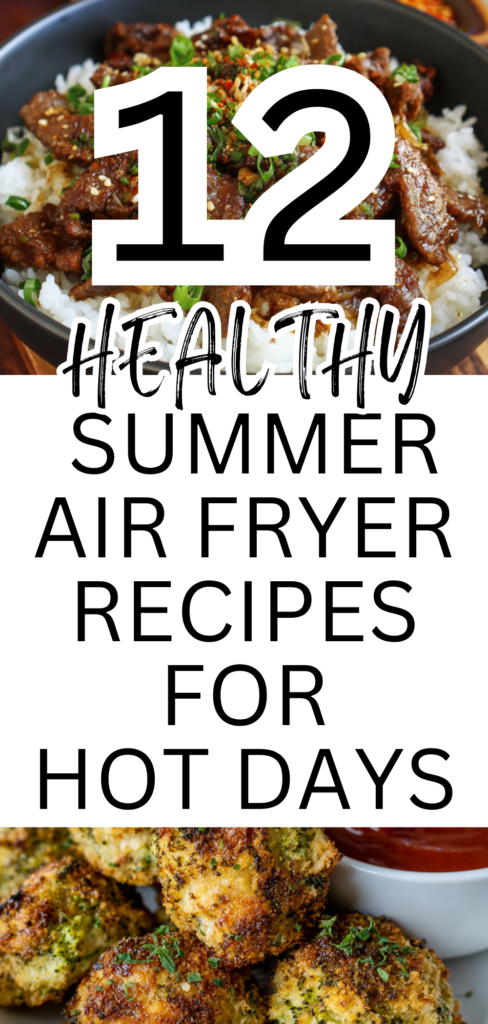 12 Healthy Summer Air Fryer Recipes for Easy, Delicious Meals