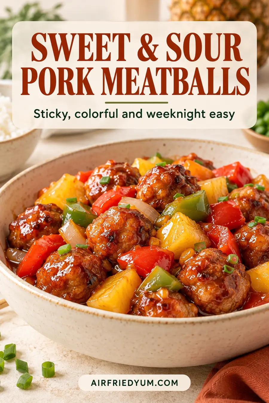 Pinterest pin for Air Fryer Sweet and Sour Pork Meatballs with a realistic finished-dish photo and recipe headline